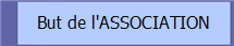 But de l'ASSOCIATION